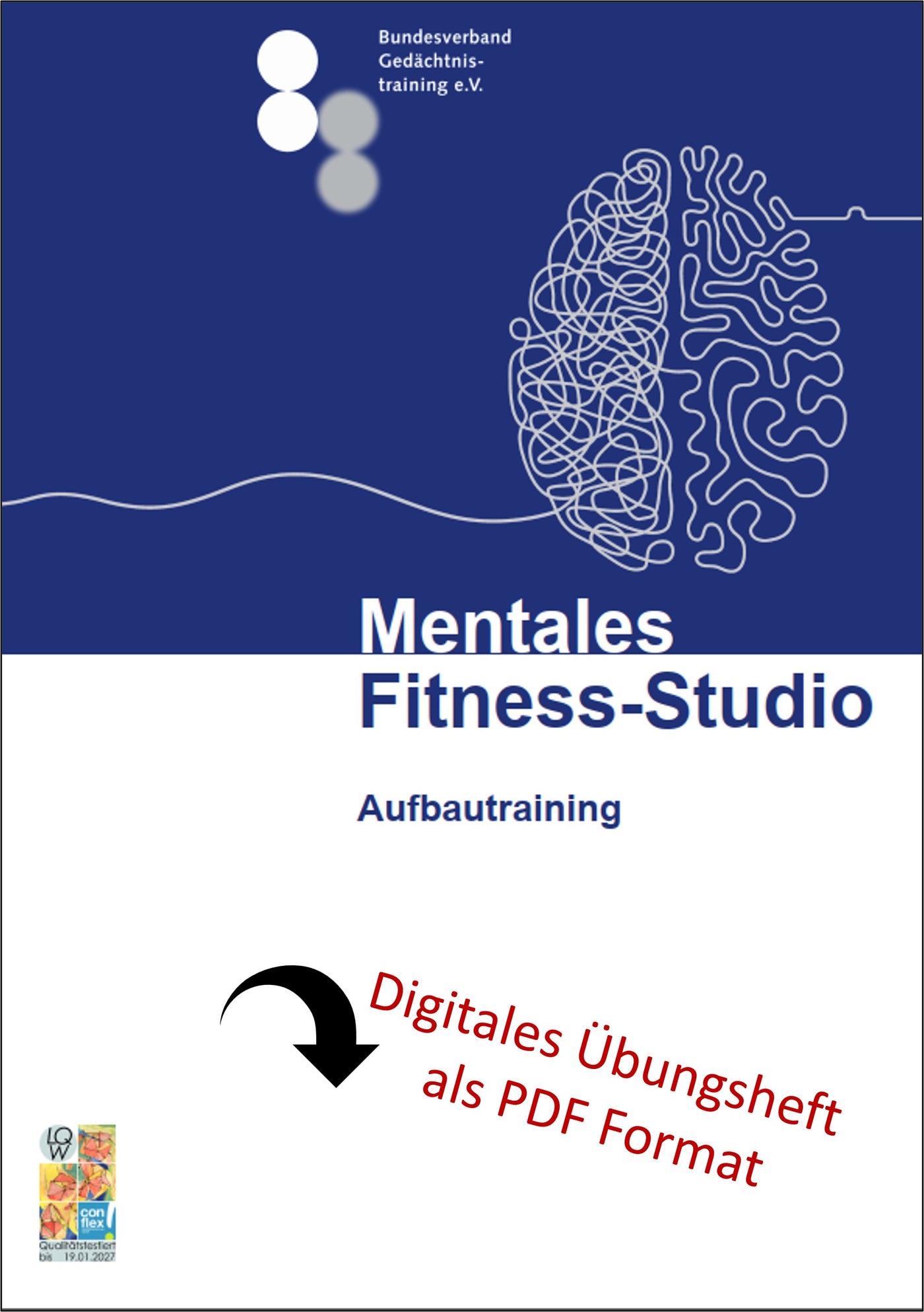 Mentales Fitness-Studio Teil I - Aufbautraining (Übungsheft als PDF Format)
