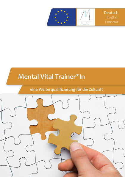 Mental-Vital-Trainer*In - eine Weiterqualifizierung für die Zukunft (kostenlose Broschüre als PDF)