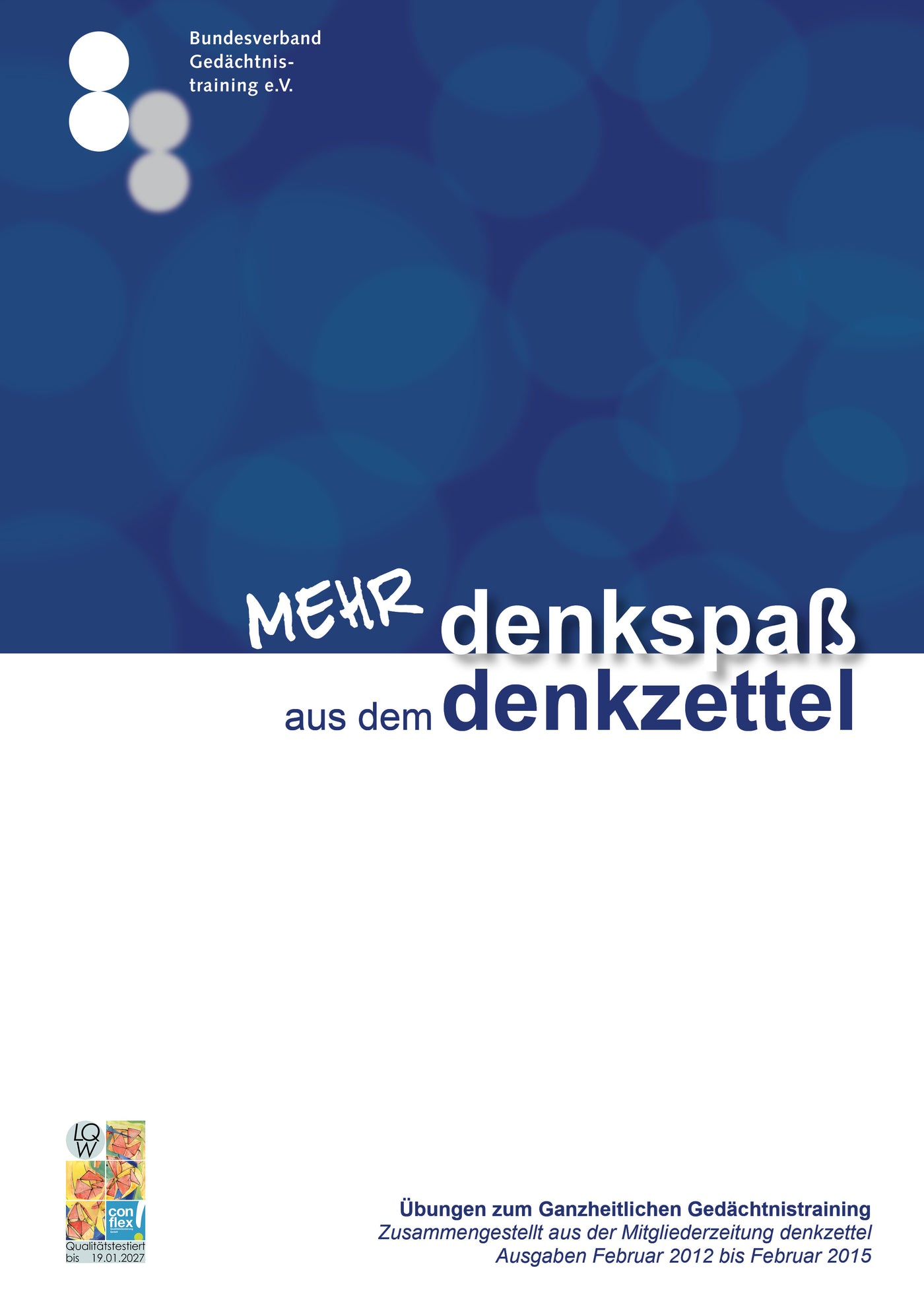 Mehr denkspaß aus dem denkzettel (PDF)